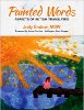 Painted Words: Aspects of Autism Translated by Judy Endow.