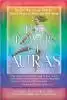 The Power of Auras: Tap Into Your Energy Field For Clarity, Peace of Mind, and Well-Being by Susan Shumsky.