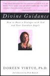 This article was excerpted from the book: Divine Guidance by Doreen Virtue.