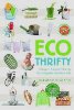 Ecothrifty: Cheaper, Greener Choices for a Happier, Healthier Life by Deborah Niemann.