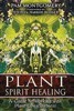 Planetary Healing: Living in Conscious Harmony with Nature